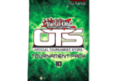 Yu-Gi-Oh! “OTS pack 10”