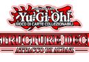 Attacco di Albaz, il primo Structure Deck del 2022 di Yu-Gi-Oh! è clamoroso, vi proponiamo una lista con il 3x